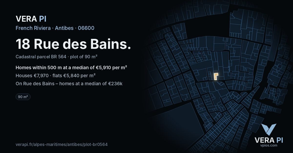 18 Rue des Bains, Antibes at night – the plot lit, the parcels around coloured by the prices near them