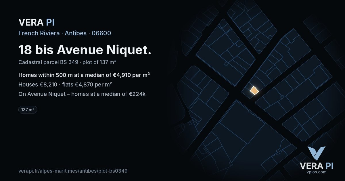 18 bis Avenue Niquet, Antibes at night – the plot lit, the parcels around coloured by the prices near them