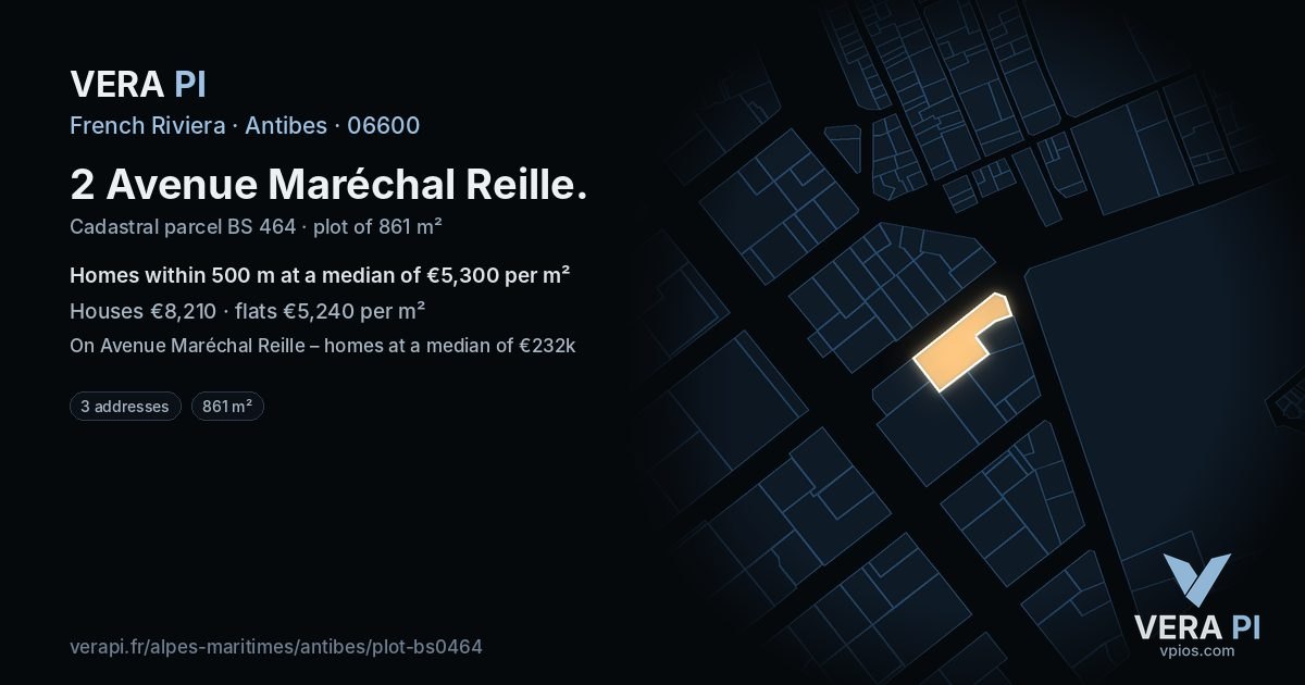 2 Avenue Maréchal Reille, Antibes at night – the plot lit, the parcels around coloured by the prices near them