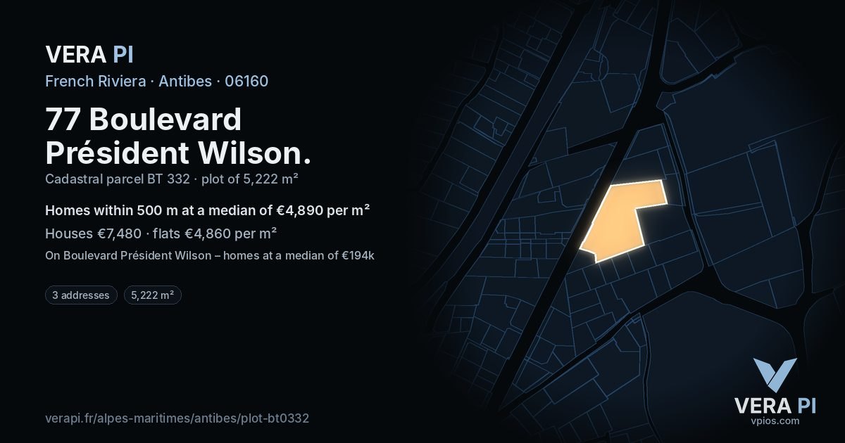 77 Boulevard Président Wilson, Antibes at night – the plot lit, the parcels around coloured by the prices near them