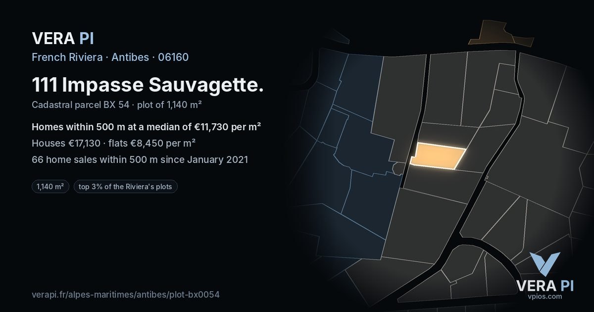 111 Impasse Sauvagette, Antibes at night – the plot lit, the parcels around coloured by the prices near them