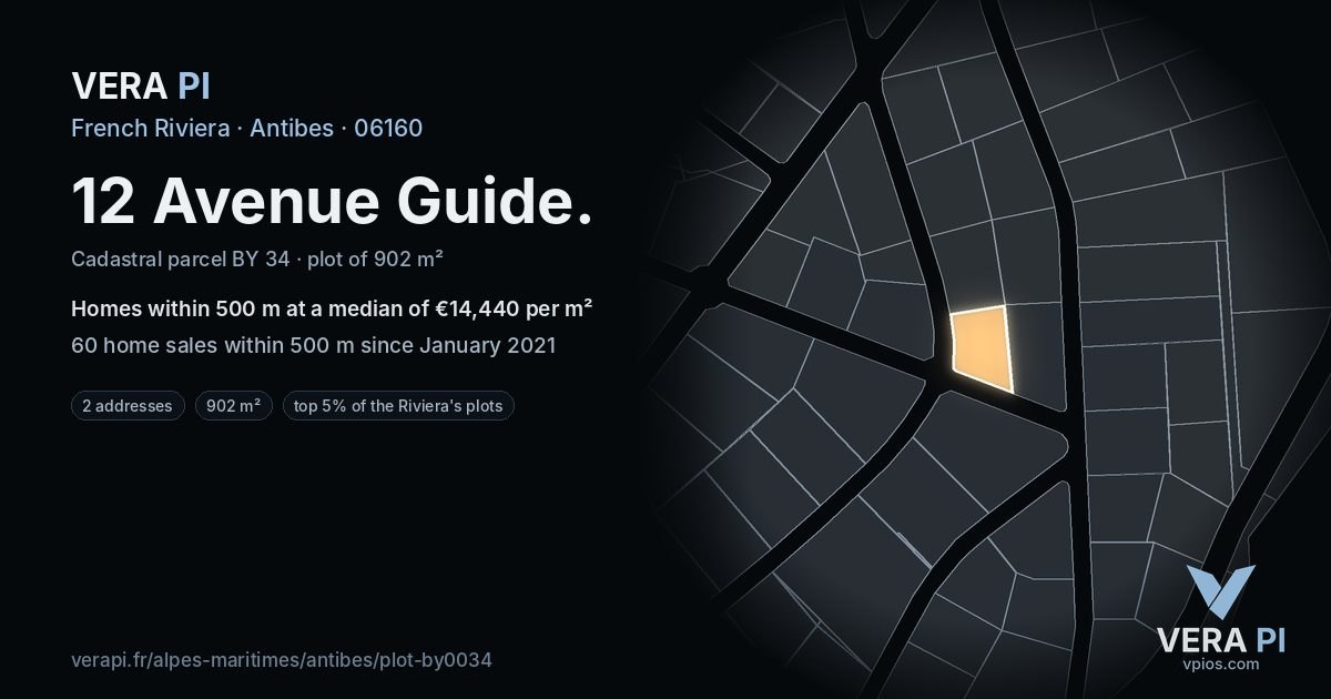 12 Avenue Guide, Antibes at night – the plot lit, the parcels around coloured by the prices near them