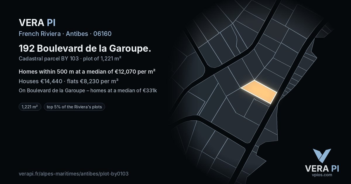 192 Boulevard de la Garoupe, Antibes at night – the plot lit, the parcels around coloured by the prices near them