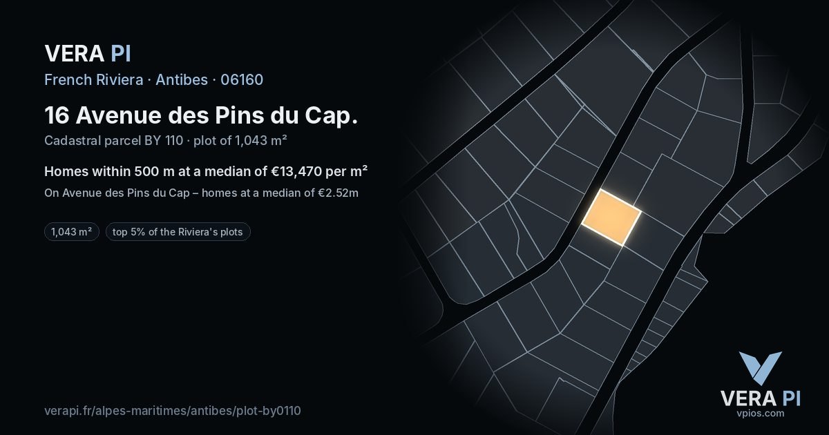 16 Avenue des Pins du Cap, Antibes at night – the plot lit, the parcels around coloured by the prices near them