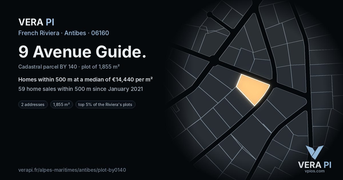 9 Avenue Guide, Antibes at night – the plot lit, the parcels around coloured by the prices near them