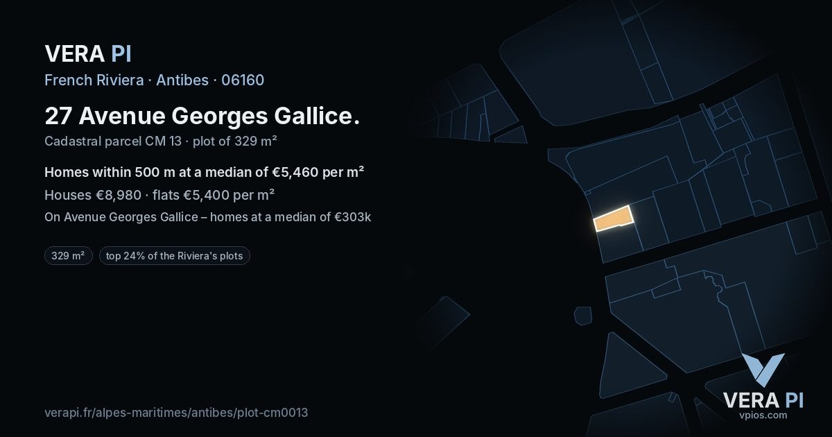 27 Avenue Georges Gallice, Antibes at night – the plot lit, the parcels around coloured by the prices near them