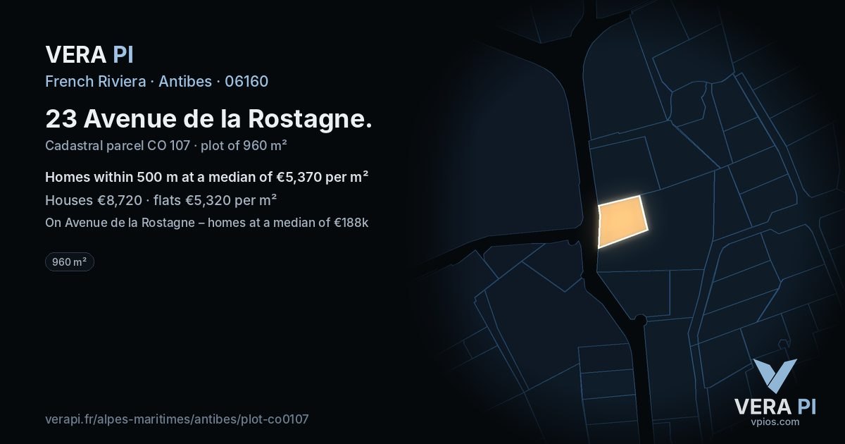 23 Avenue de la Rostagne, Antibes at night – the plot lit, the parcels around coloured by the prices near them