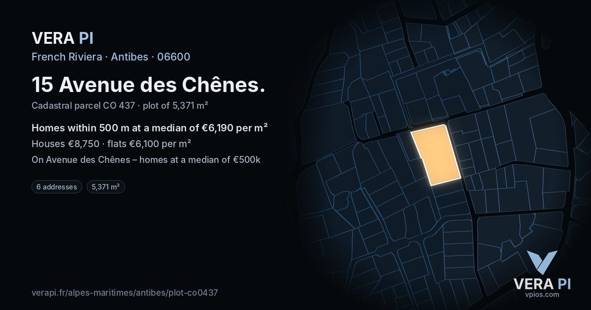 15 Avenue des Chênes, Antibes at night – the plot lit, the parcels around coloured by the prices near them