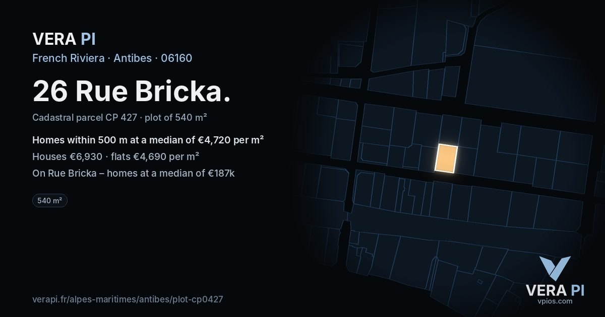 26 Rue Bricka, Antibes at night – the plot lit, the parcels around coloured by the prices near them