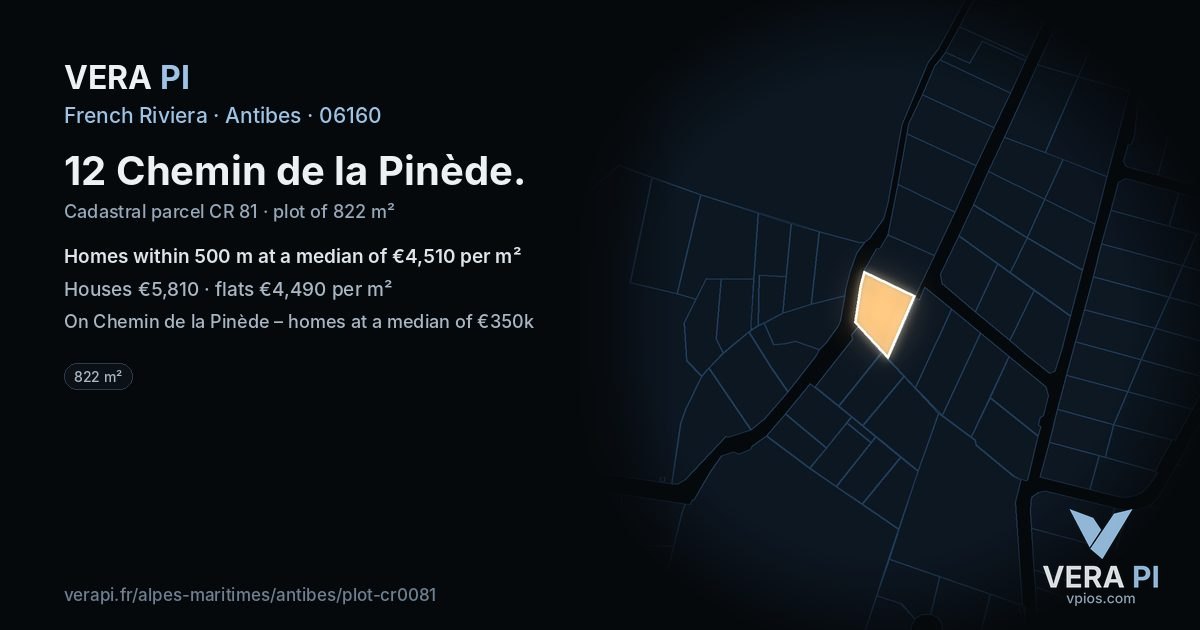 12 Chemin de la Pinède, Antibes at night – the plot lit, the parcels around coloured by the prices near them