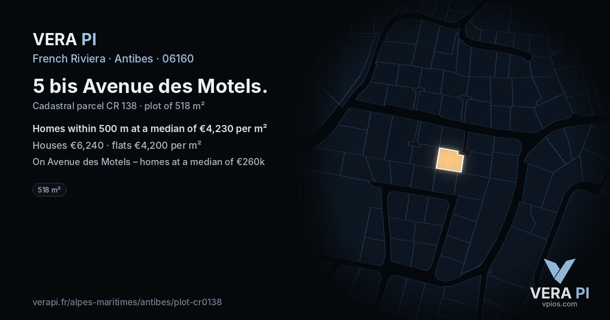 5 bis Avenue des Motels, Antibes at night – the plot lit, the parcels around coloured by the prices near them