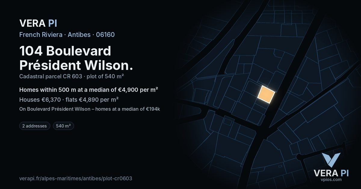 104 Boulevard Président Wilson, Antibes at night – the plot lit, the parcels around coloured by the prices near them