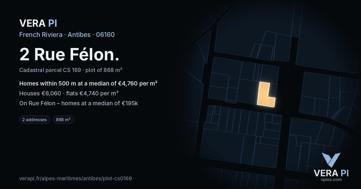 2 Rue Félon, Antibes at night – the plot lit, the parcels around coloured by the prices near them