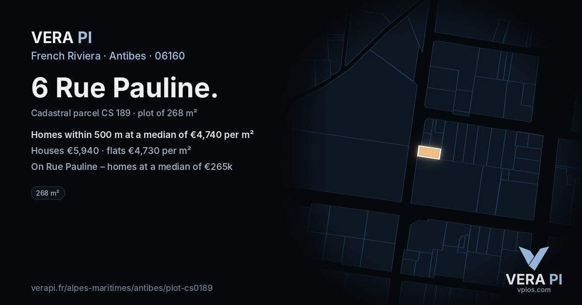 6 Rue Pauline, Antibes at night – the plot lit, the parcels around coloured by the prices near them