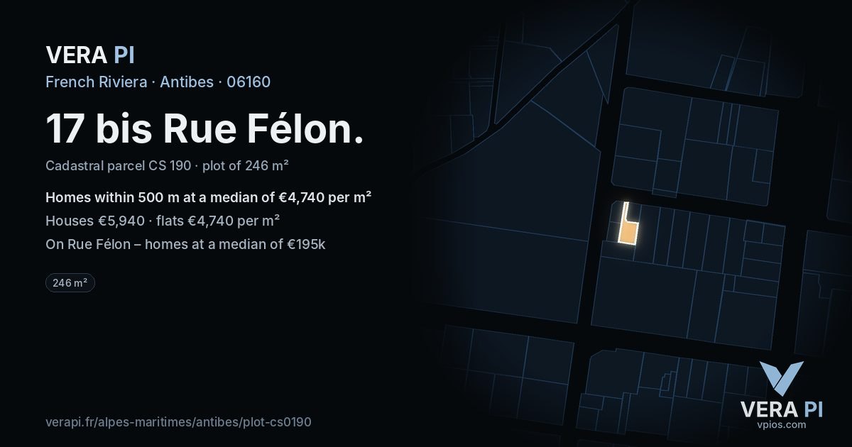 17 bis Rue Félon, Antibes at night – the plot lit, the parcels around coloured by the prices near them