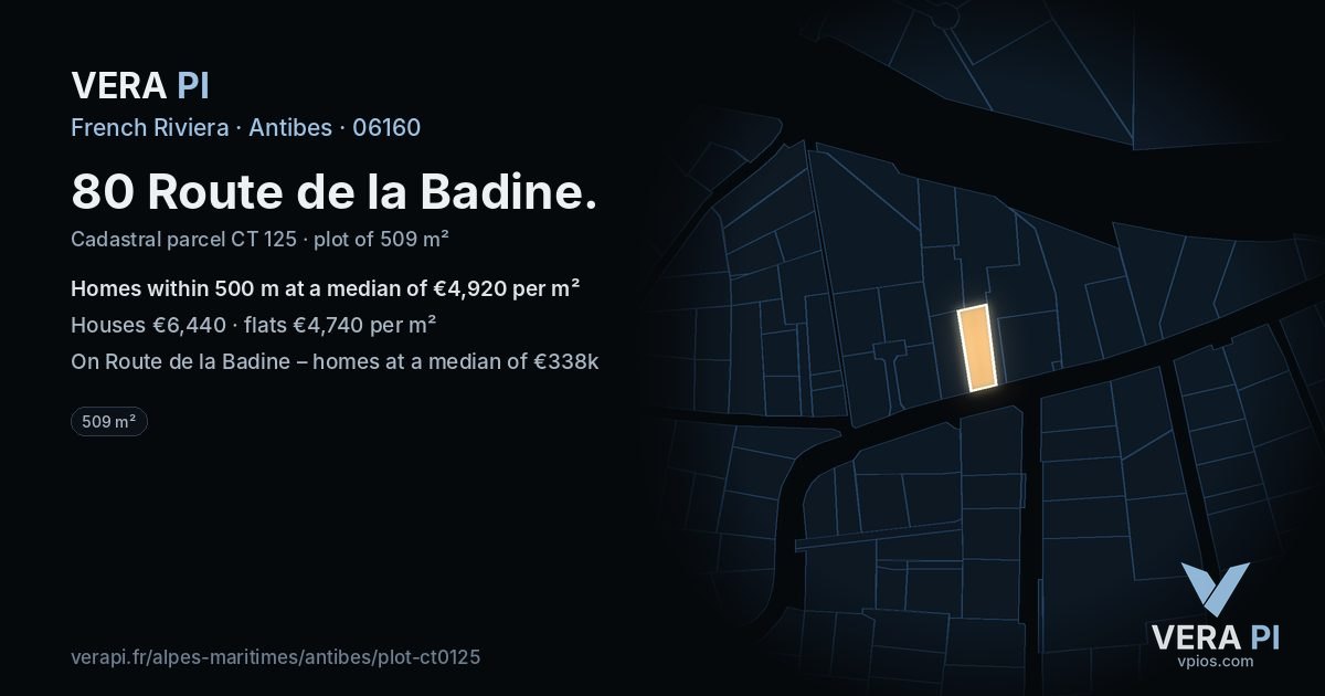 80 Route de la Badine, Antibes at night – the plot lit, the parcels around coloured by the prices near them