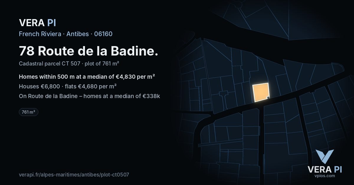 78 Route de la Badine, Antibes at night – the plot lit, the parcels around coloured by the prices near them