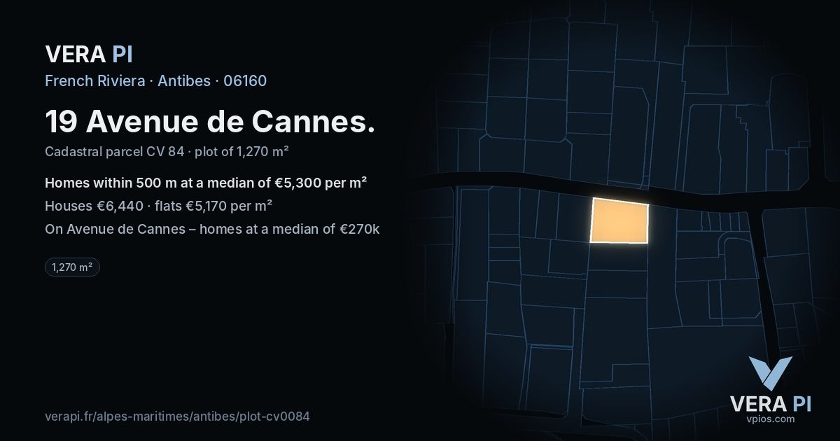19 Avenue de Cannes, Antibes at night – the plot lit, the parcels around coloured by the prices near them