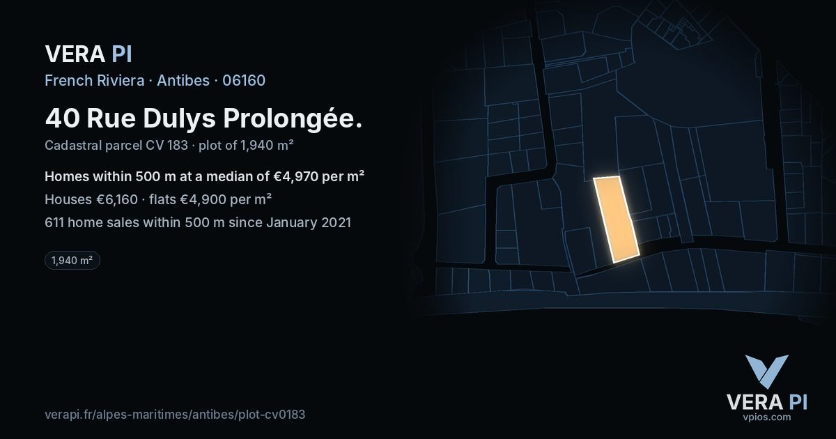 40 Rue Dulys Prolongée, Antibes at night – the plot lit, the parcels around coloured by the prices near them