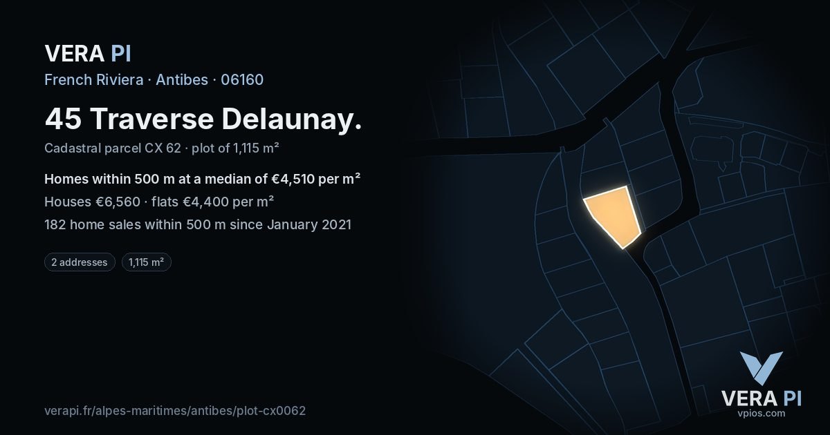 45 Traverse Delaunay, Antibes at night – the plot lit, the parcels around coloured by the prices near them