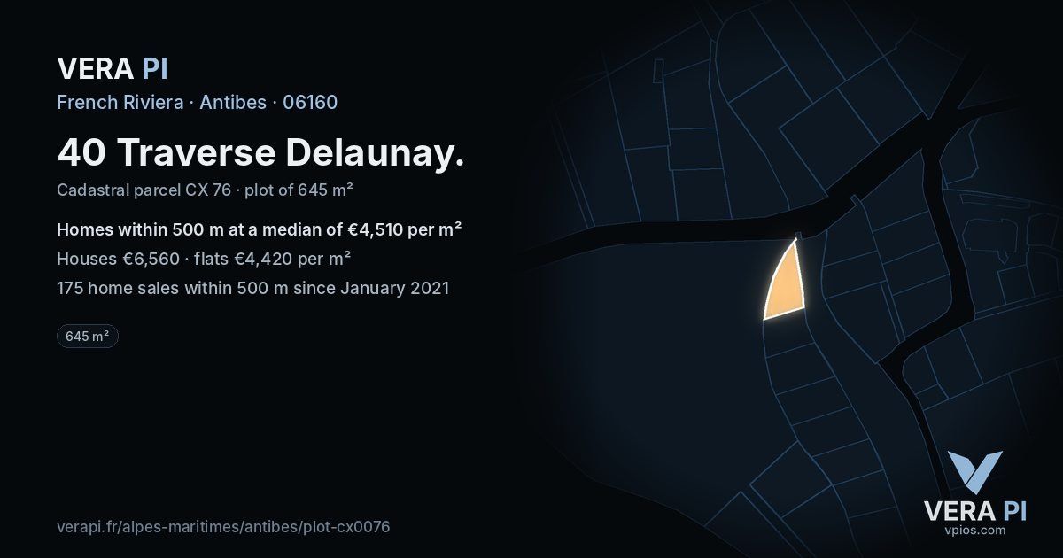 40 Traverse Delaunay, Antibes at night – the plot lit, the parcels around coloured by the prices near them