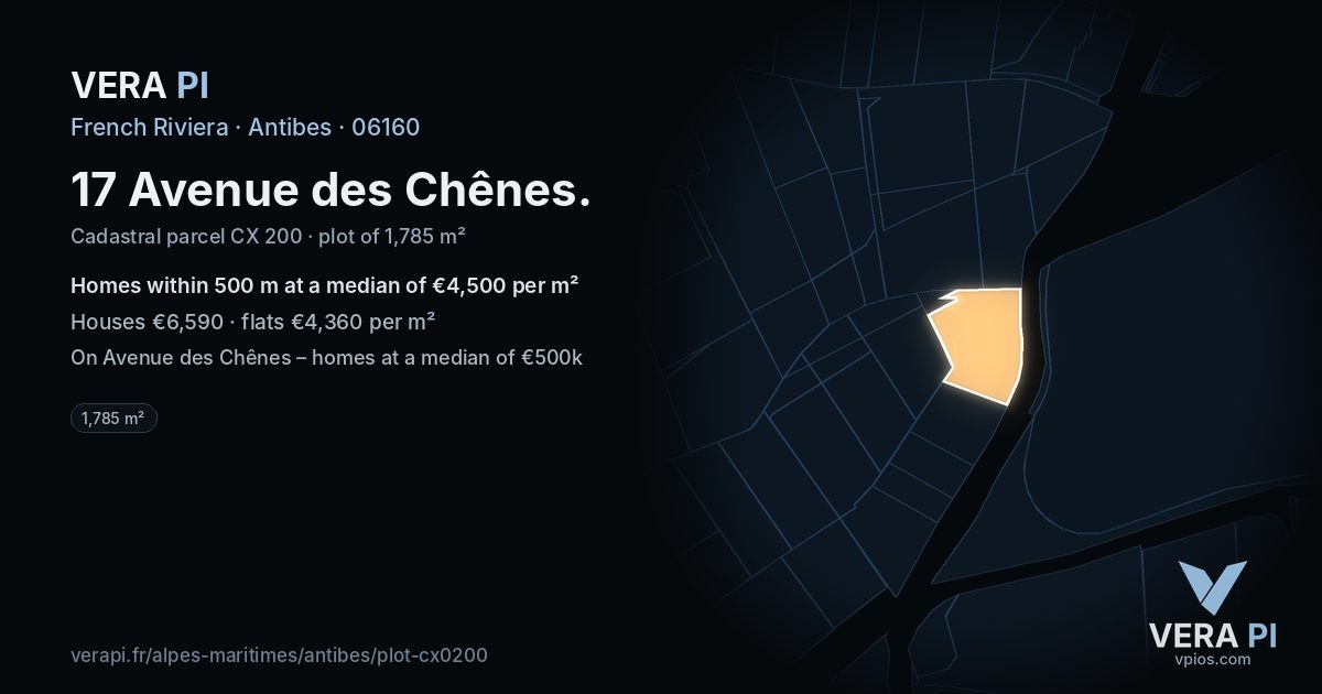 17 Avenue des Chênes, Antibes at night – the plot lit, the parcels around coloured by the prices near them