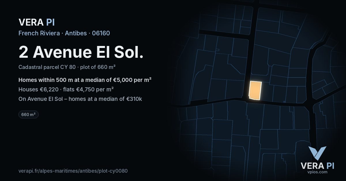 2 Avenue El Sol, Antibes at night – the plot lit, the parcels around coloured by the prices near them
