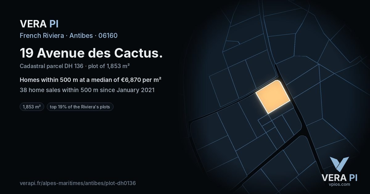 19 Avenue des Cactus, Antibes at night – the plot lit, the parcels around coloured by the prices near them