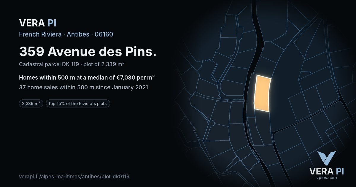 359 Avenue des Pins, Antibes at night – the plot lit, the parcels around coloured by the prices near them