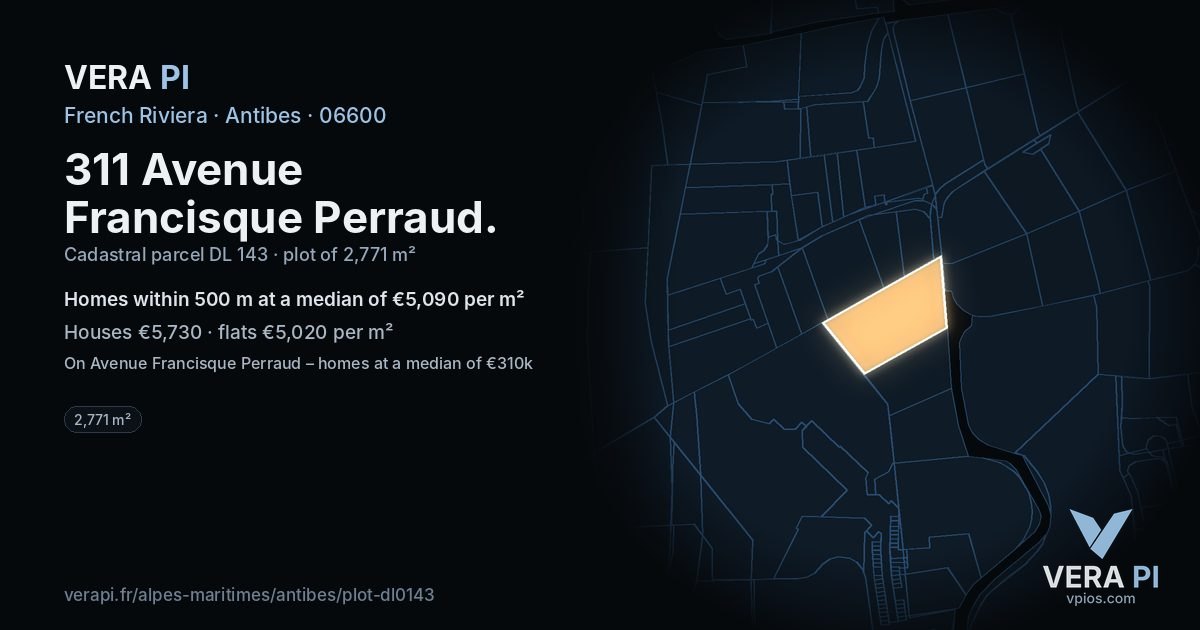 311 Avenue Francisque Perraud, Antibes at night – the plot lit, the parcels around coloured by the prices near them