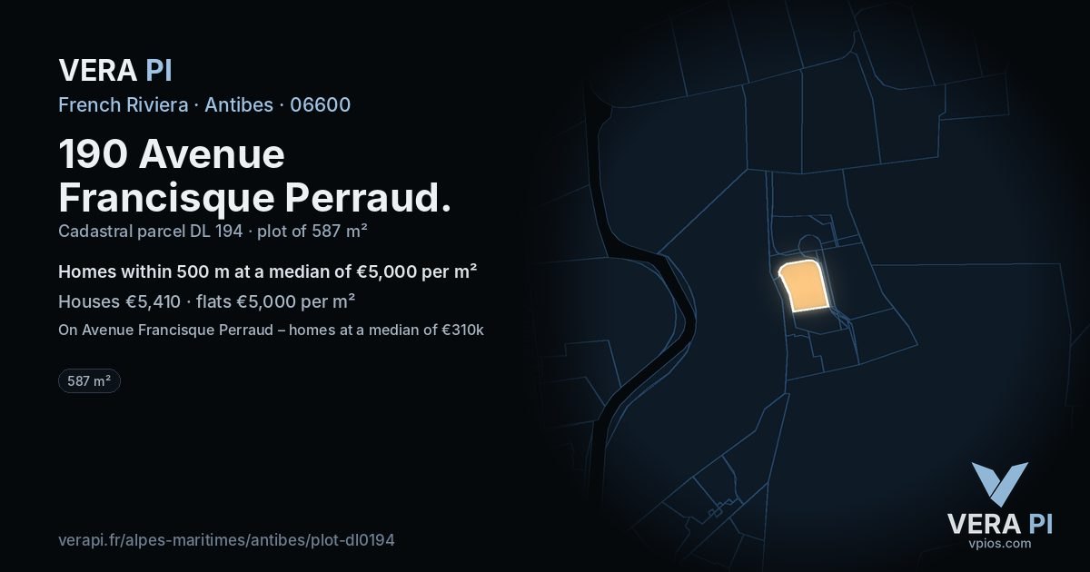 190 Avenue Francisque Perraud, Antibes at night – the plot lit, the parcels around coloured by the prices near them