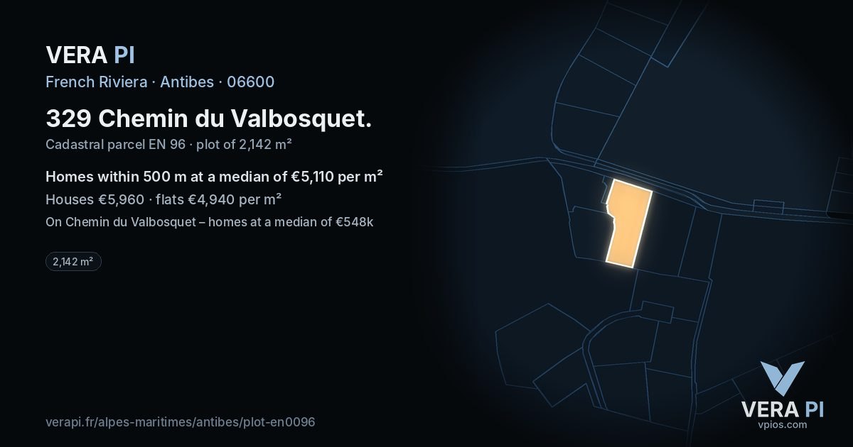 329 Chemin du Valbosquet, Antibes at night – the plot lit, the parcels around coloured by the prices near them