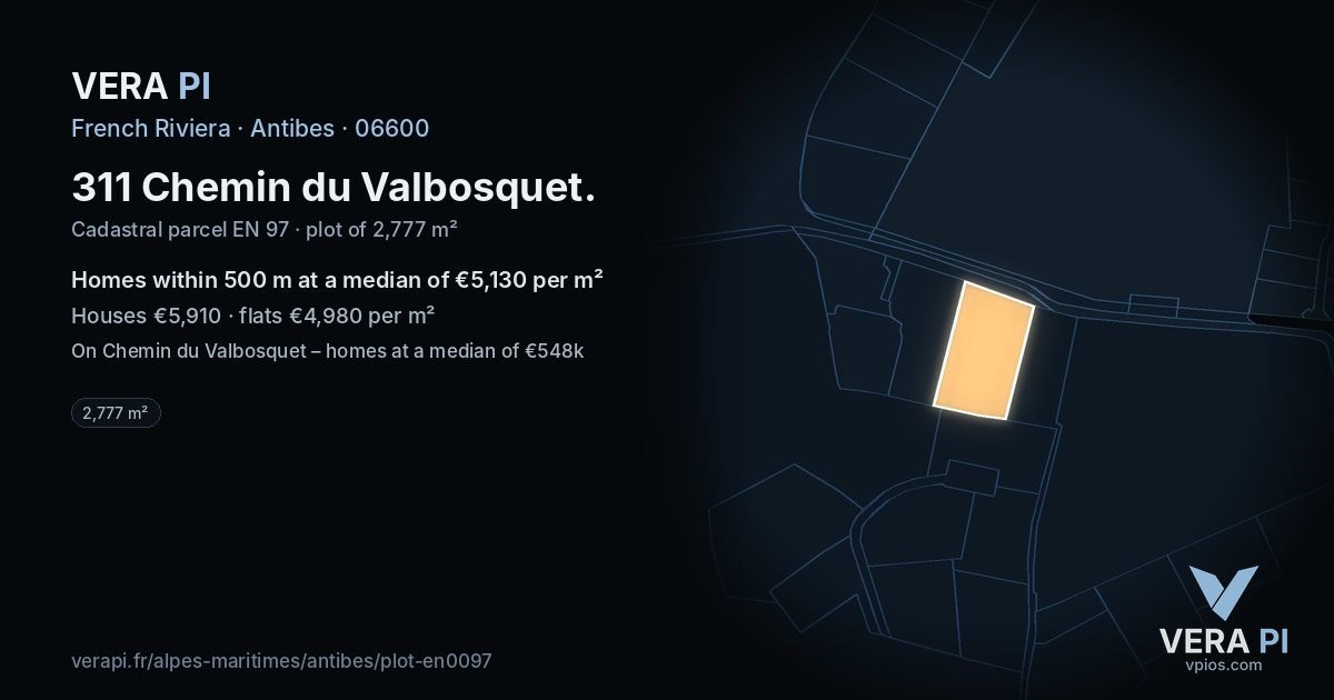 311 Chemin du Valbosquet, Antibes at night – the plot lit, the parcels around coloured by the prices near them