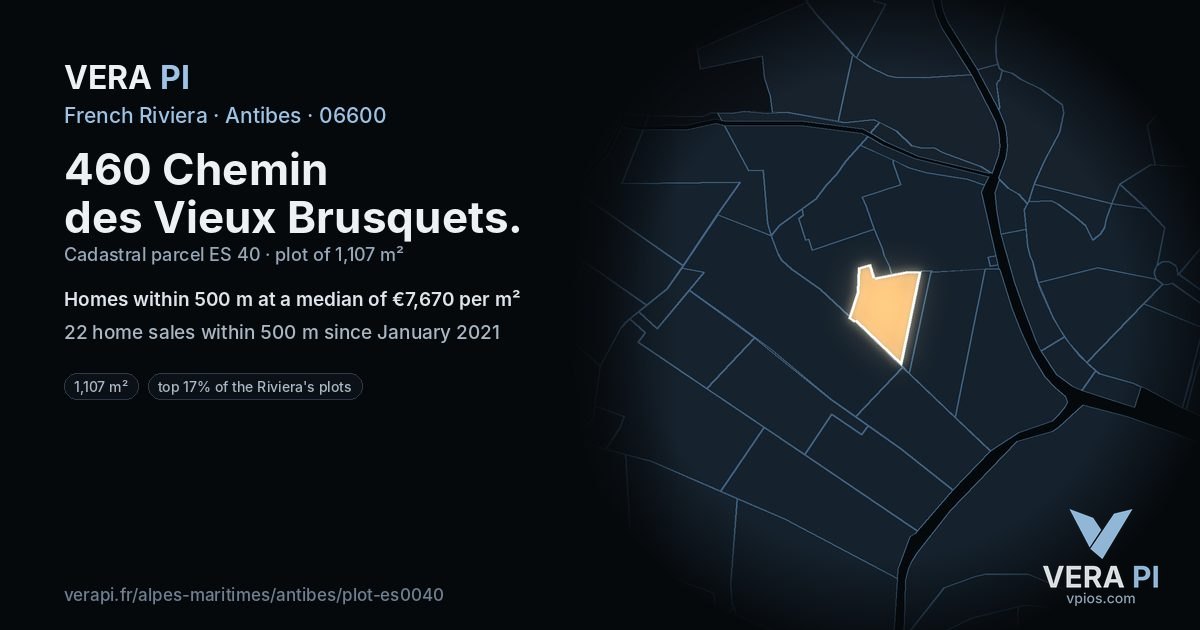 460 Chemin des Vieux Brusquets, Antibes at night – the plot lit, the parcels around coloured by the prices near them