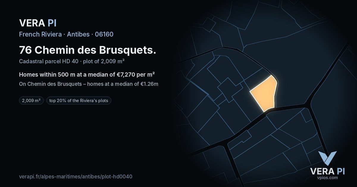 76 Chemin des Brusquets, Antibes at night – the plot lit, the parcels around coloured by the prices near them