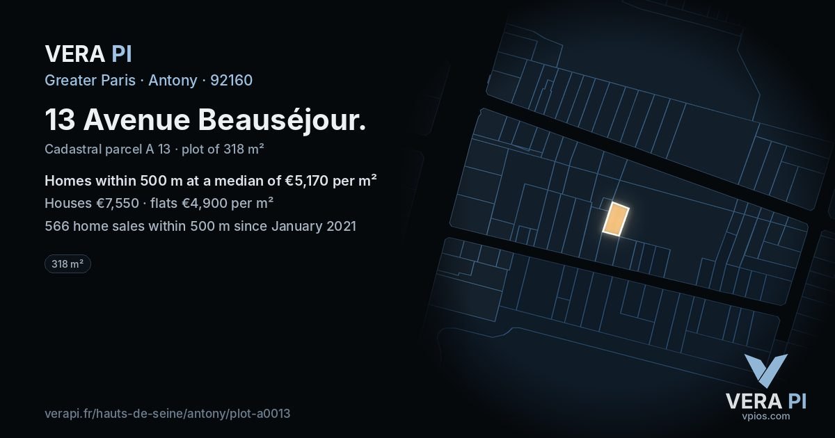 13 Avenue Beauséjour, Antony at night – the plot lit, the parcels around coloured by the prices near them