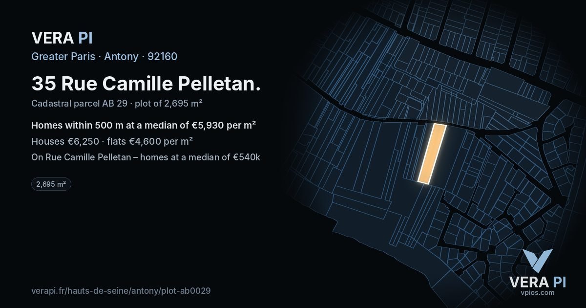 35 Rue Camille Pelletan, Antony at night – the plot lit, the parcels around coloured by the prices near them
