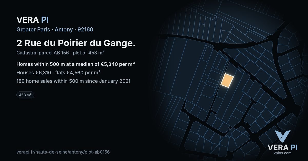 2 Rue du Poirier du Gange, Antony at night – the plot lit, the parcels around coloured by the prices near them