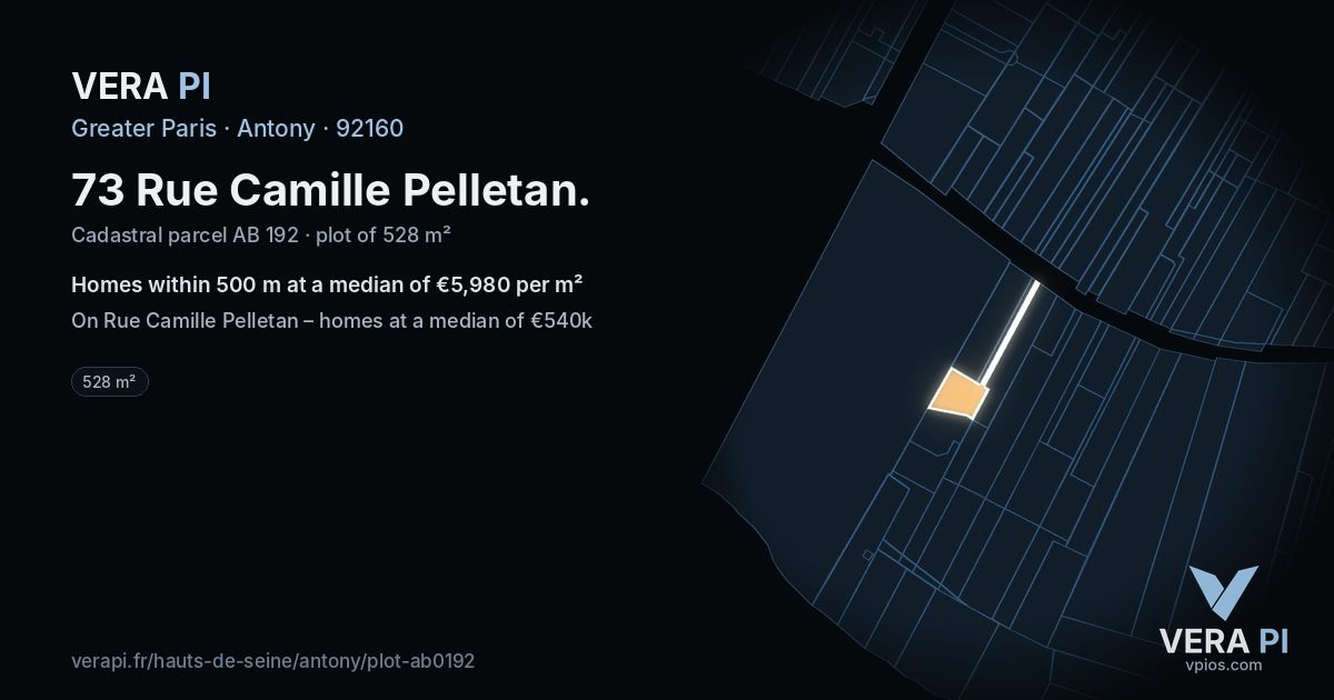 73 Rue Camille Pelletan, Antony at night – the plot lit, the parcels around coloured by the prices near them