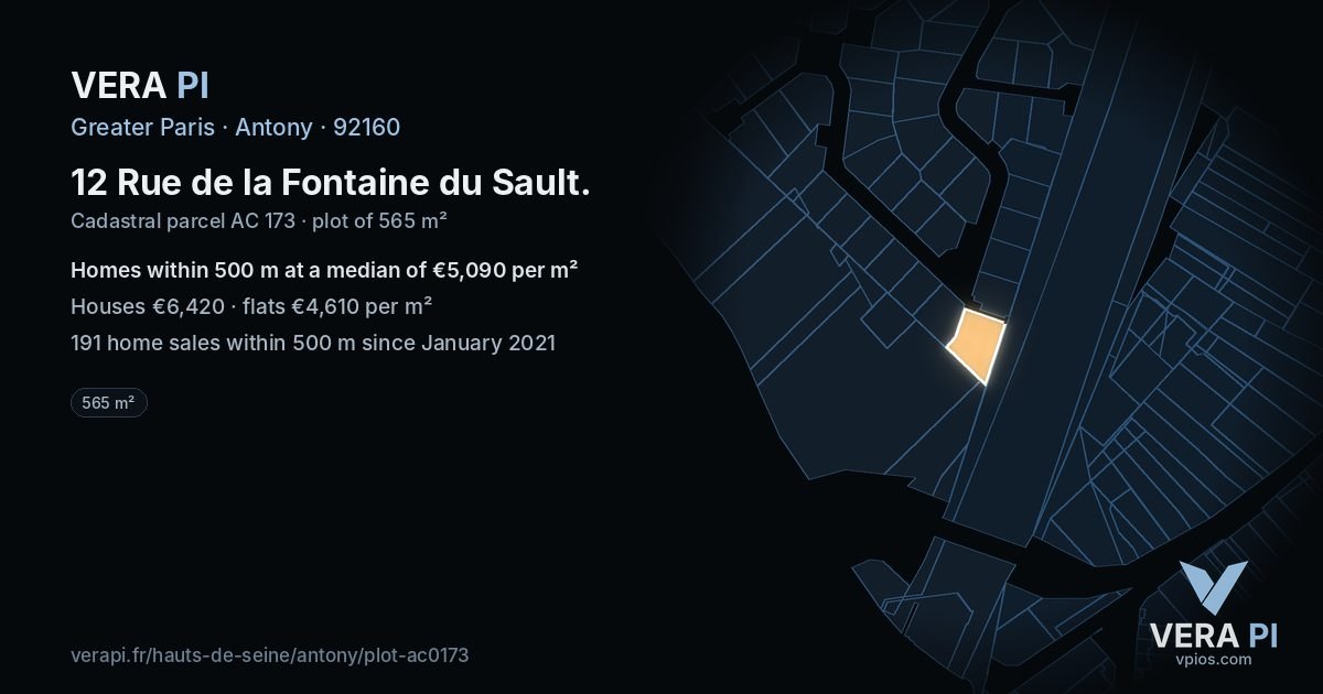 12 Rue de la Fontaine du Sault, Antony at night – the plot lit, the parcels around coloured by the prices near them