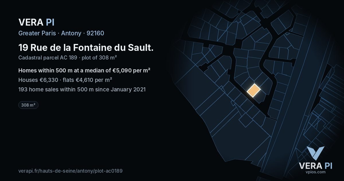 19 Rue de la Fontaine du Sault, Antony at night – the plot lit, the parcels around coloured by the prices near them