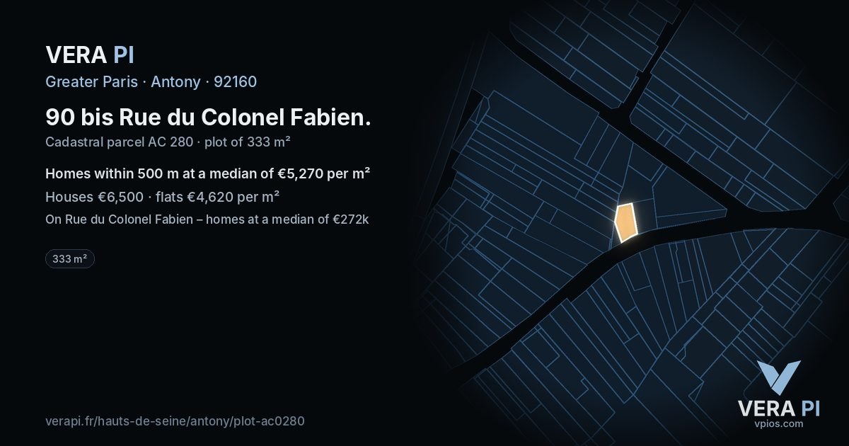 90 bis Rue du Colonel Fabien, Antony at night – the plot lit, the parcels around coloured by the prices near them