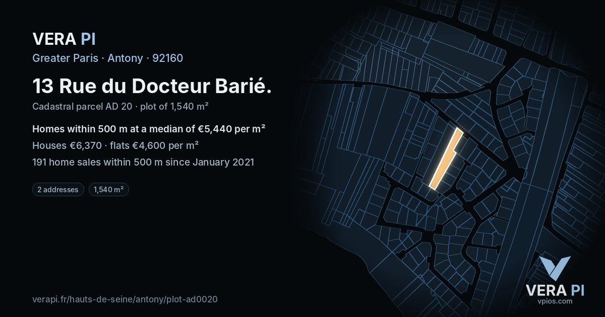 13 Rue du Docteur Barié, Antony at night – the plot lit, the parcels around coloured by the prices near them