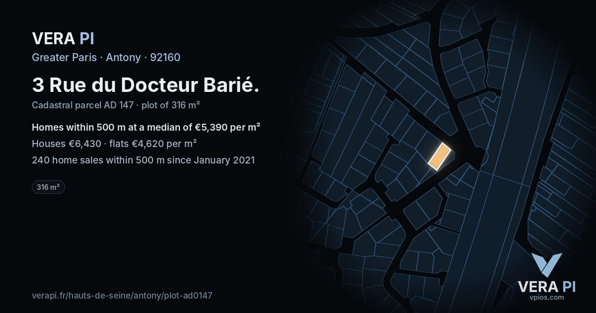 3 Rue du Docteur Barié, Antony at night – the plot lit, the parcels around coloured by the prices near them