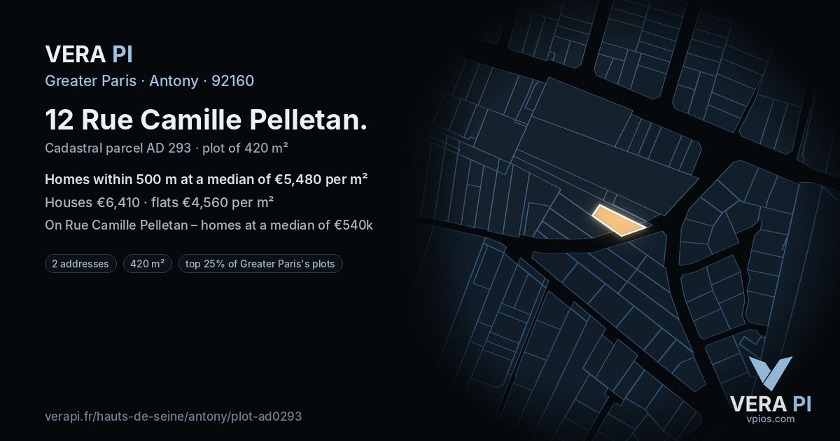 12 Rue Camille Pelletan, Antony at night – the plot lit, the parcels around coloured by the prices near them