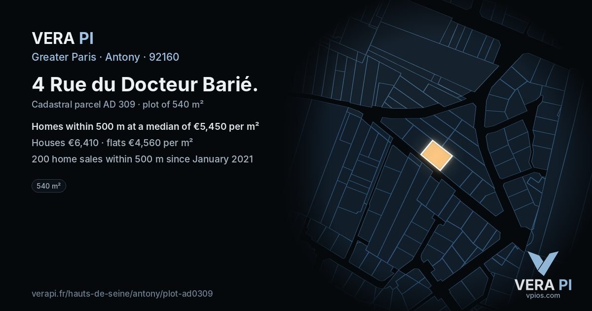 4 Rue du Docteur Barié, Antony at night – the plot lit, the parcels around coloured by the prices near them