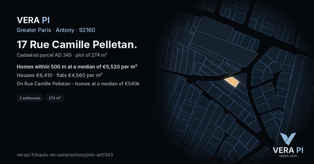 17 Rue Camille Pelletan, Antony at night – the plot lit, the parcels around coloured by the prices near them