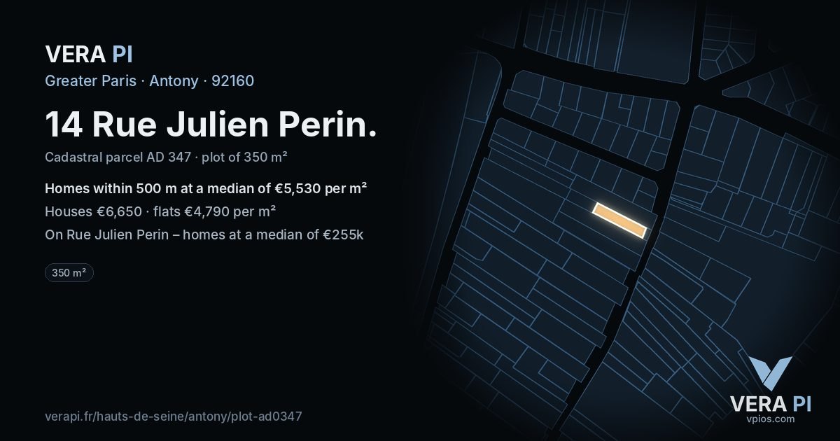 14 Rue Julien Perin, Antony at night – the plot lit, the parcels around coloured by the prices near them