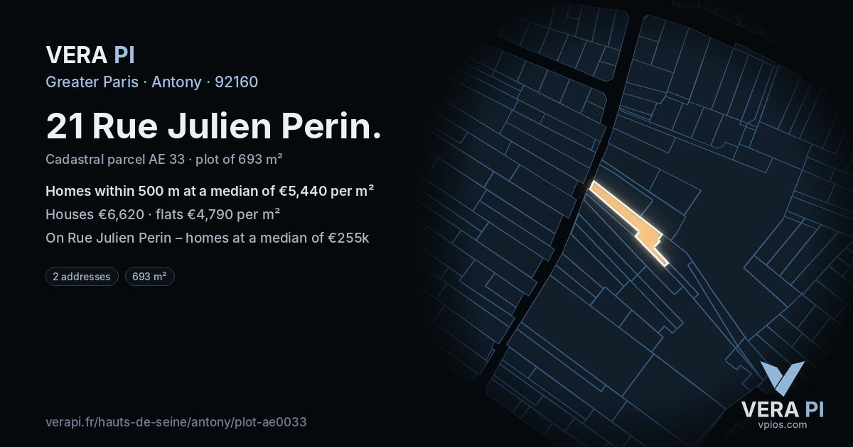 21 Rue Julien Perin, Antony at night – the plot lit, the parcels around coloured by the prices near them
