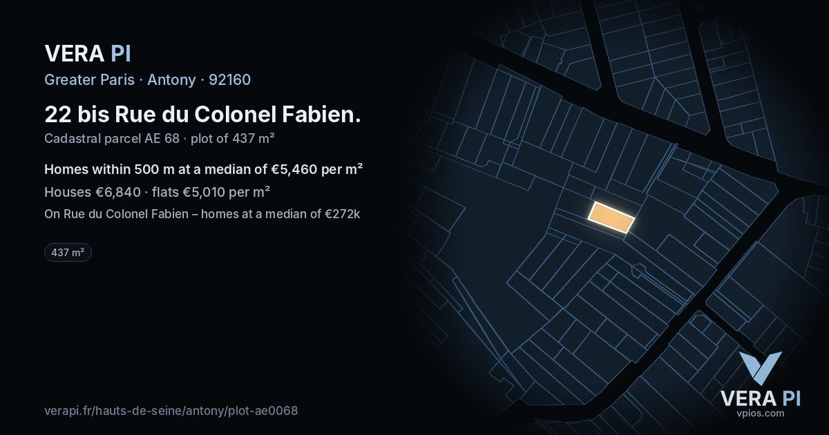 22 bis Rue du Colonel Fabien, Antony at night – the plot lit, the parcels around coloured by the prices near them